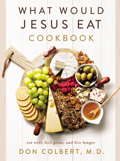 What Would Jesus Eat Cookbook